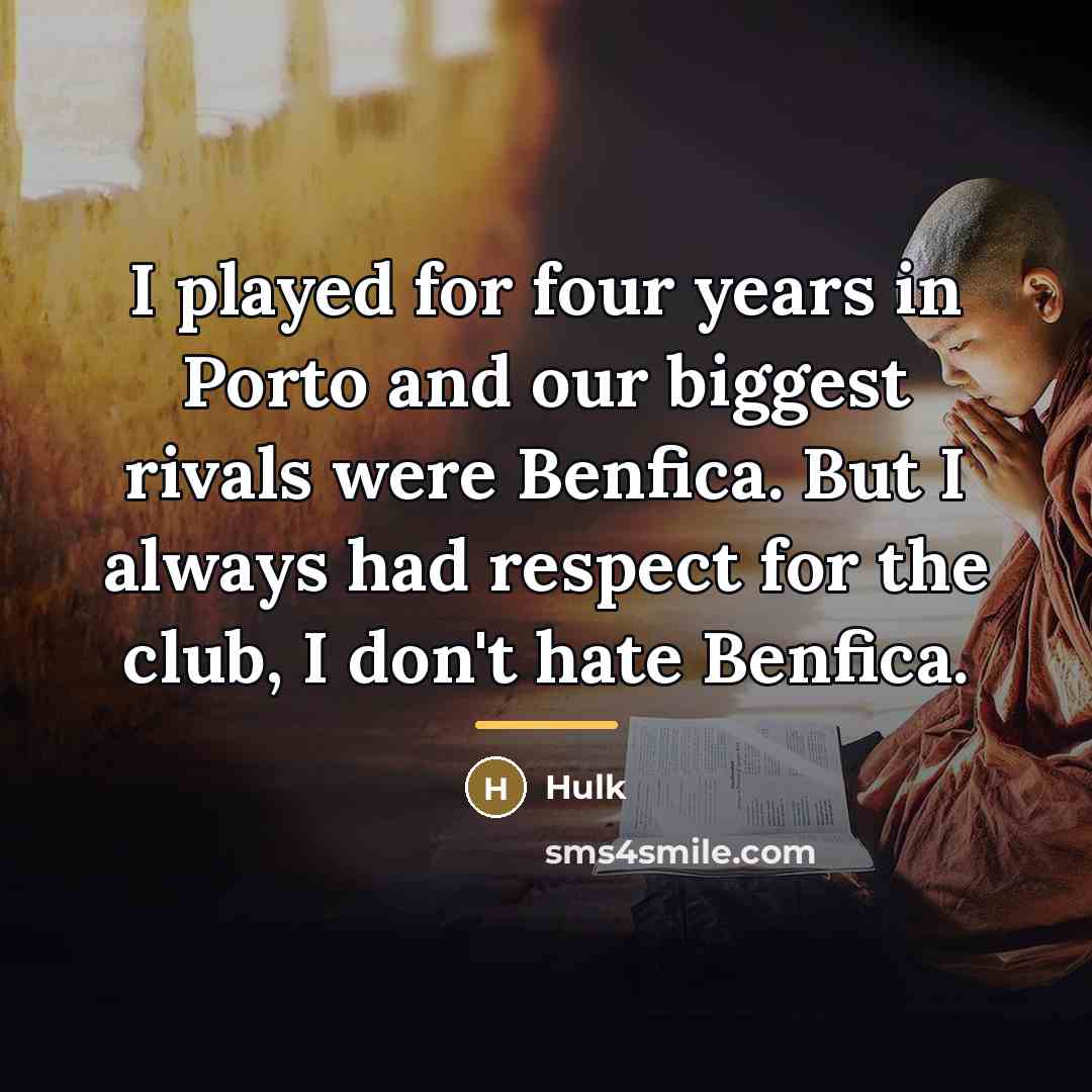 “I played for four years in Porto and our biggest…” quote by Hulk