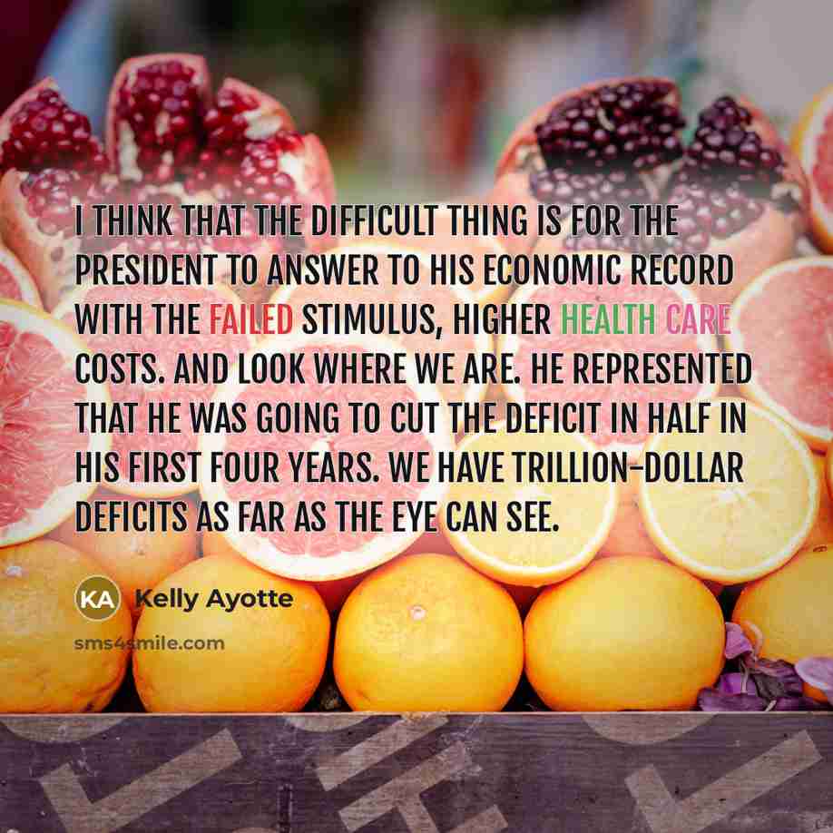 “I think that the difficult thing is for the president…” quote by Kelly Ayotte