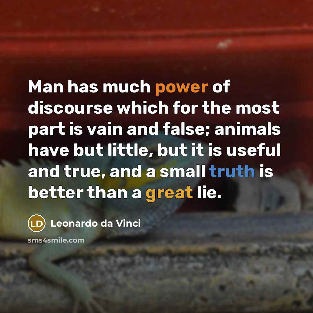“Man has much power of discourse which for the most…” quote by Leonardo da Vinci