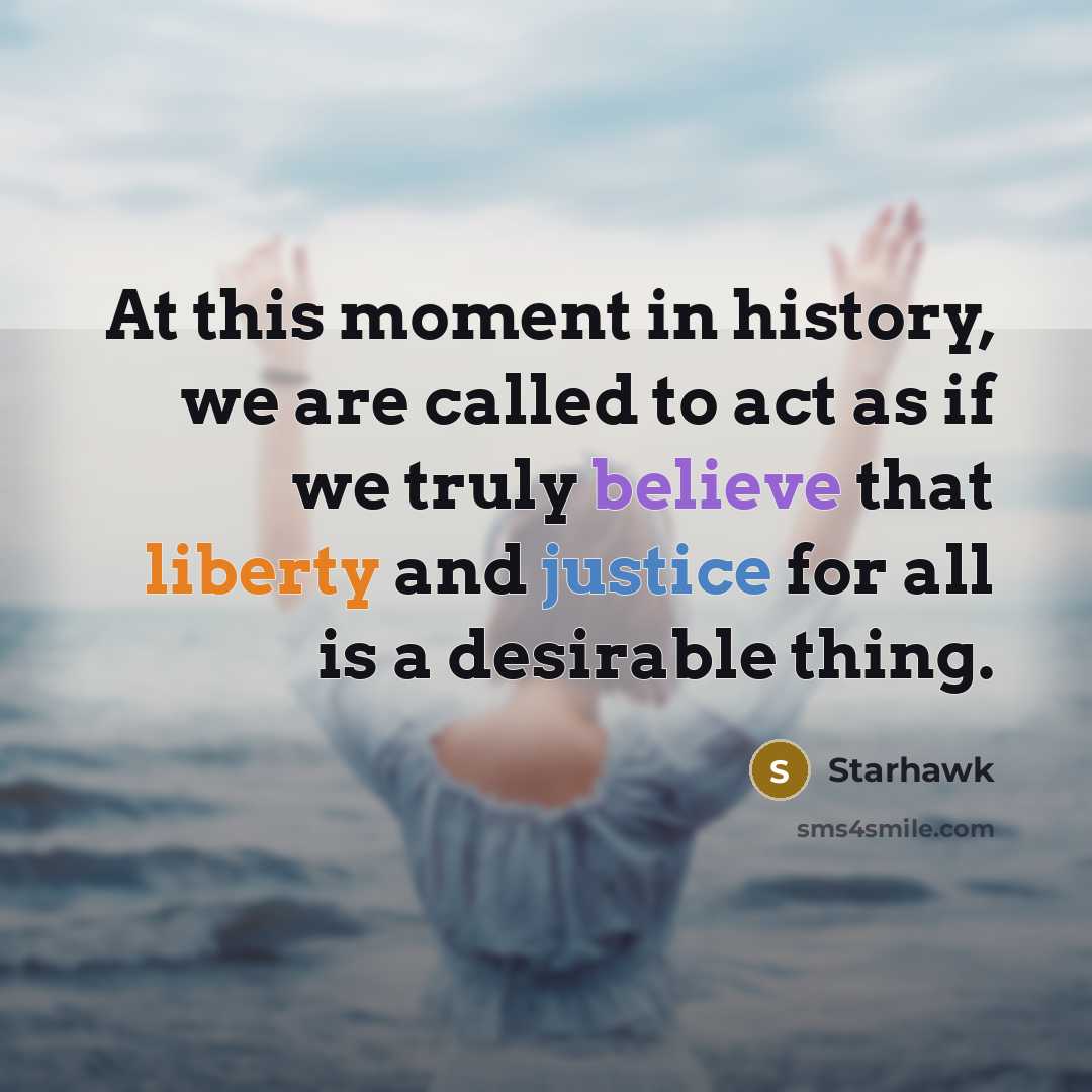 “At this moment in history, we are called to act…” quote by Starhawk