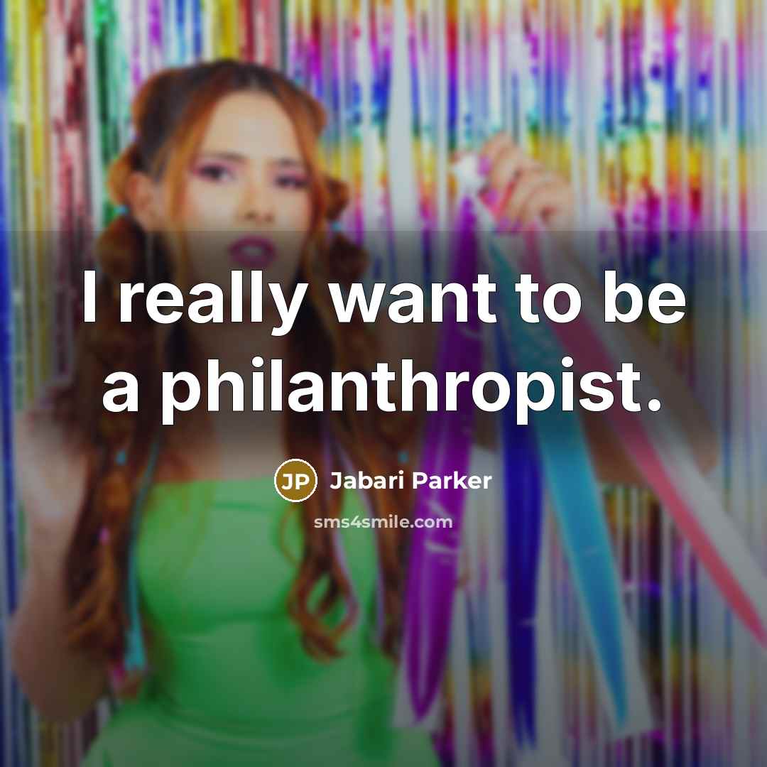 “I really want to be a philanthropist.…” quote by Jabari Parker