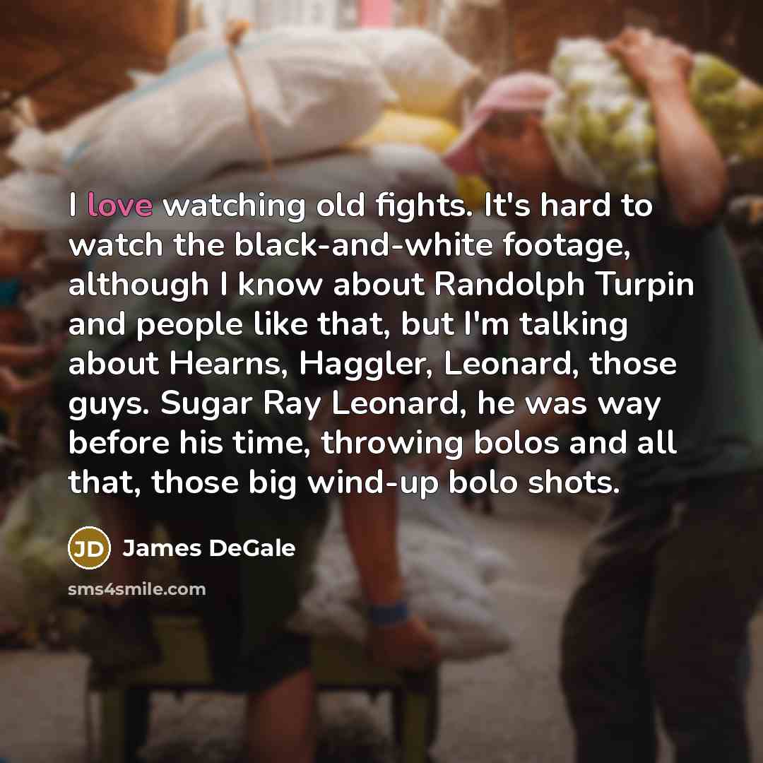 “I love watching old fights. It's hard to watch the…” quote by James DeGale