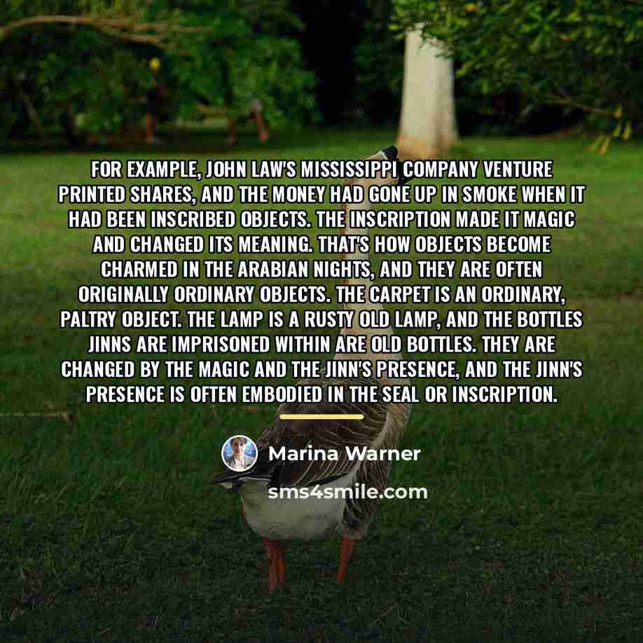 “For example, John Law's Mississippi Company venture printed shares, and…” quote by Marina Warner