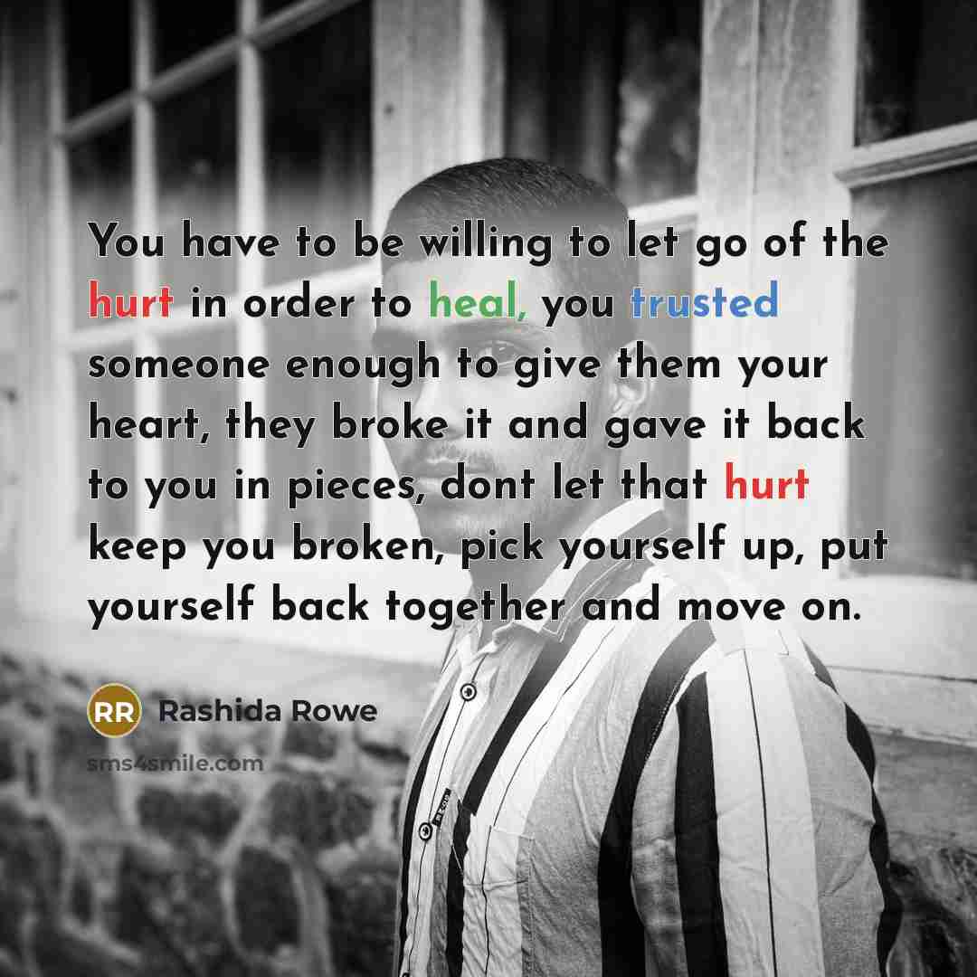 “You have to be willing to let go of the…” quote by Rashida Rowe