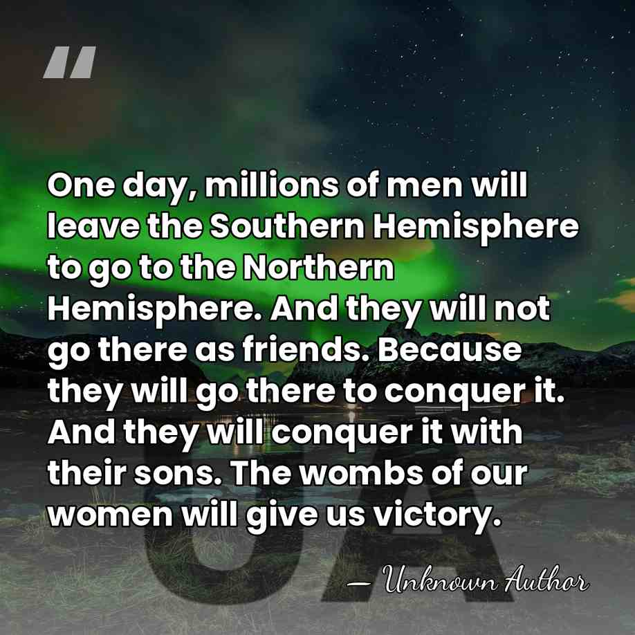 One day, millions of men will leave the Southern Hemisphere to go&hellip; - Houari Boumediene