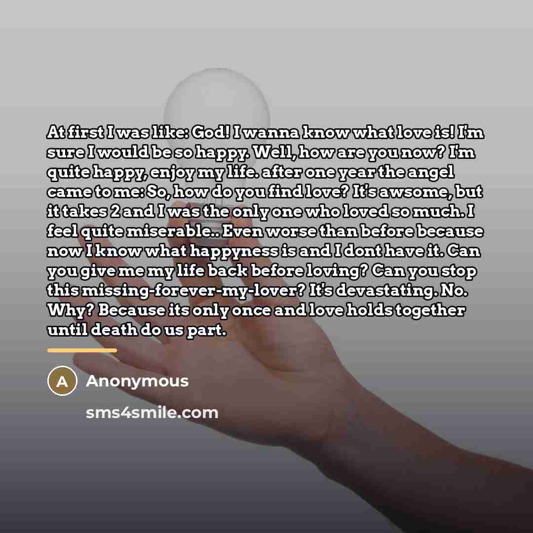 “At first I was like: God! I wanna know what…” quote by Anonymous