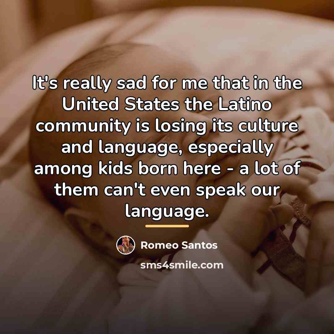 “It's really sad for me that in the United States…” quote by Romeo Santos