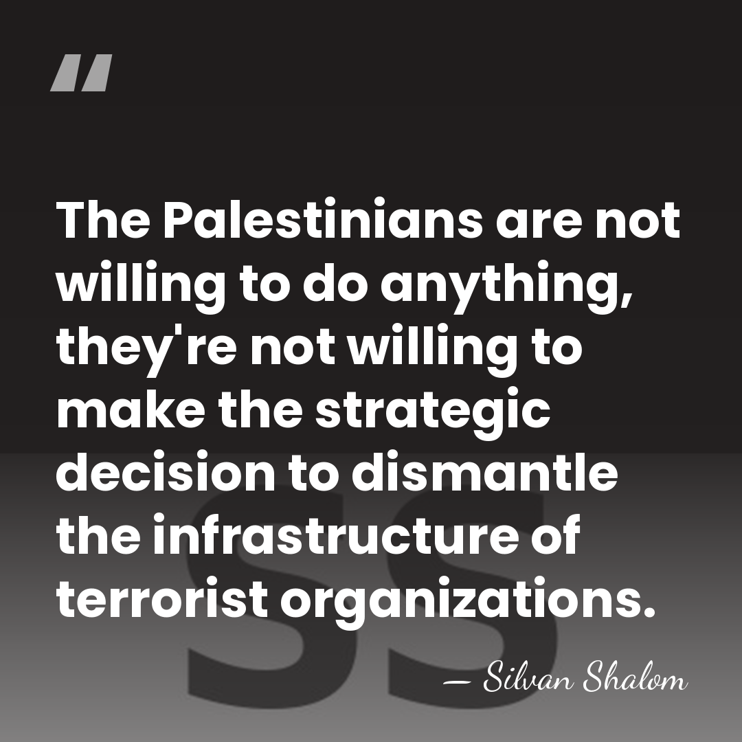The Palestinians are not willing to do anything, they're not willing to&hellip; - Silvan Shalom