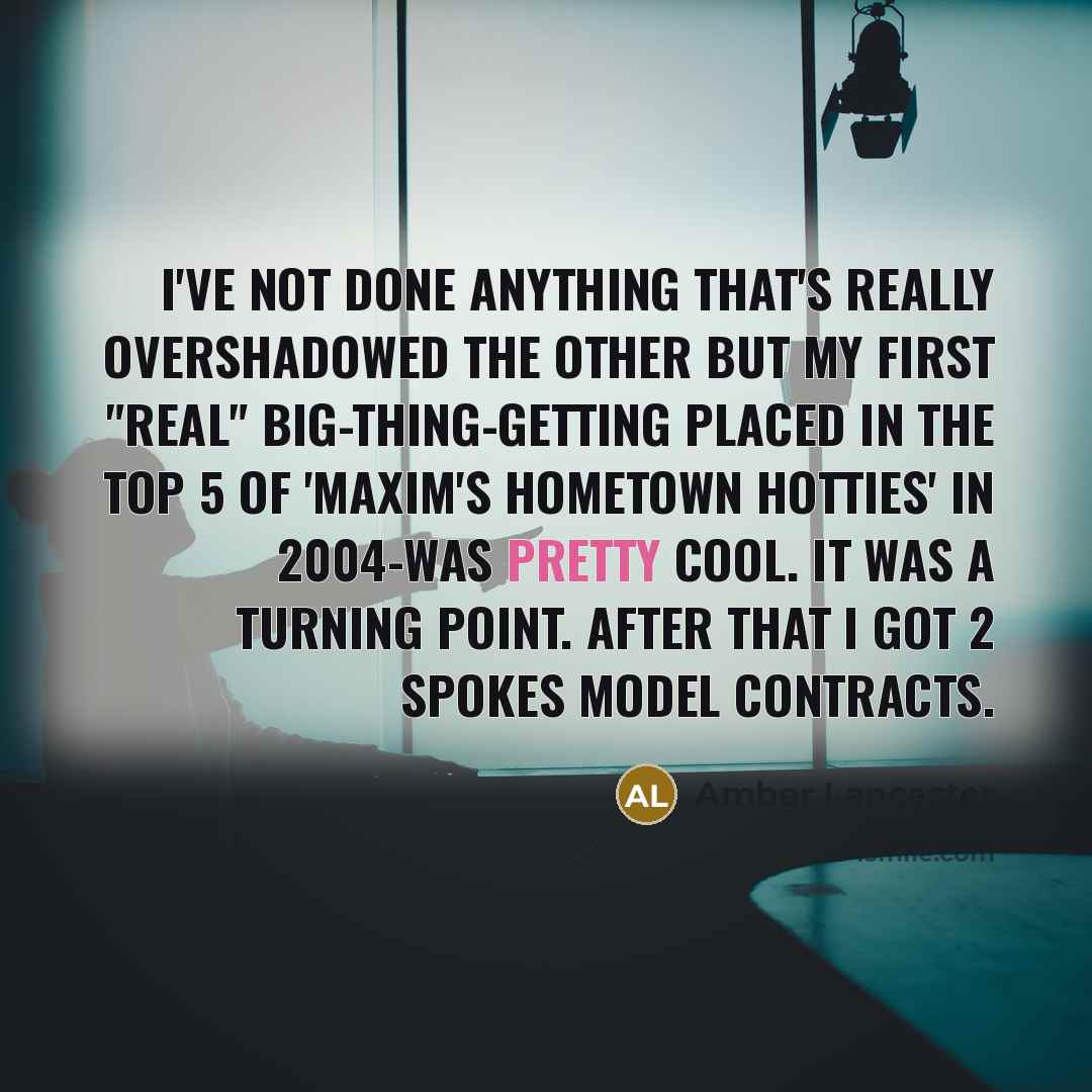 “I've not done anything that's really overshadowed the other but…” quote by Amber Lancaster