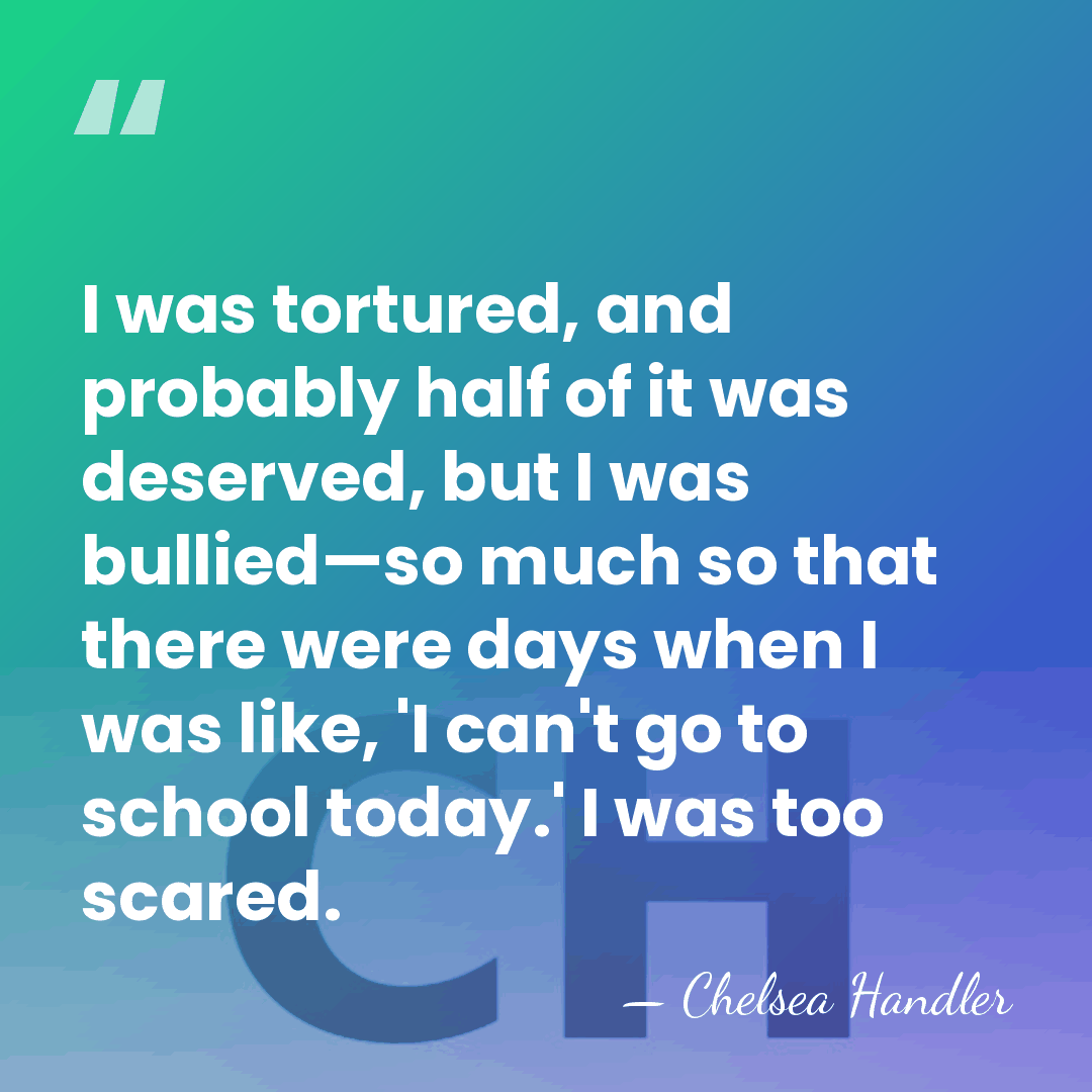 I was tortured, and probably half of it was deserved, but I&hellip; - Chelsea Handler