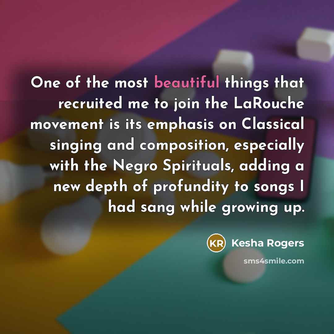 “One of the most beautiful things that recruited me to…” quote by Kesha Rogers