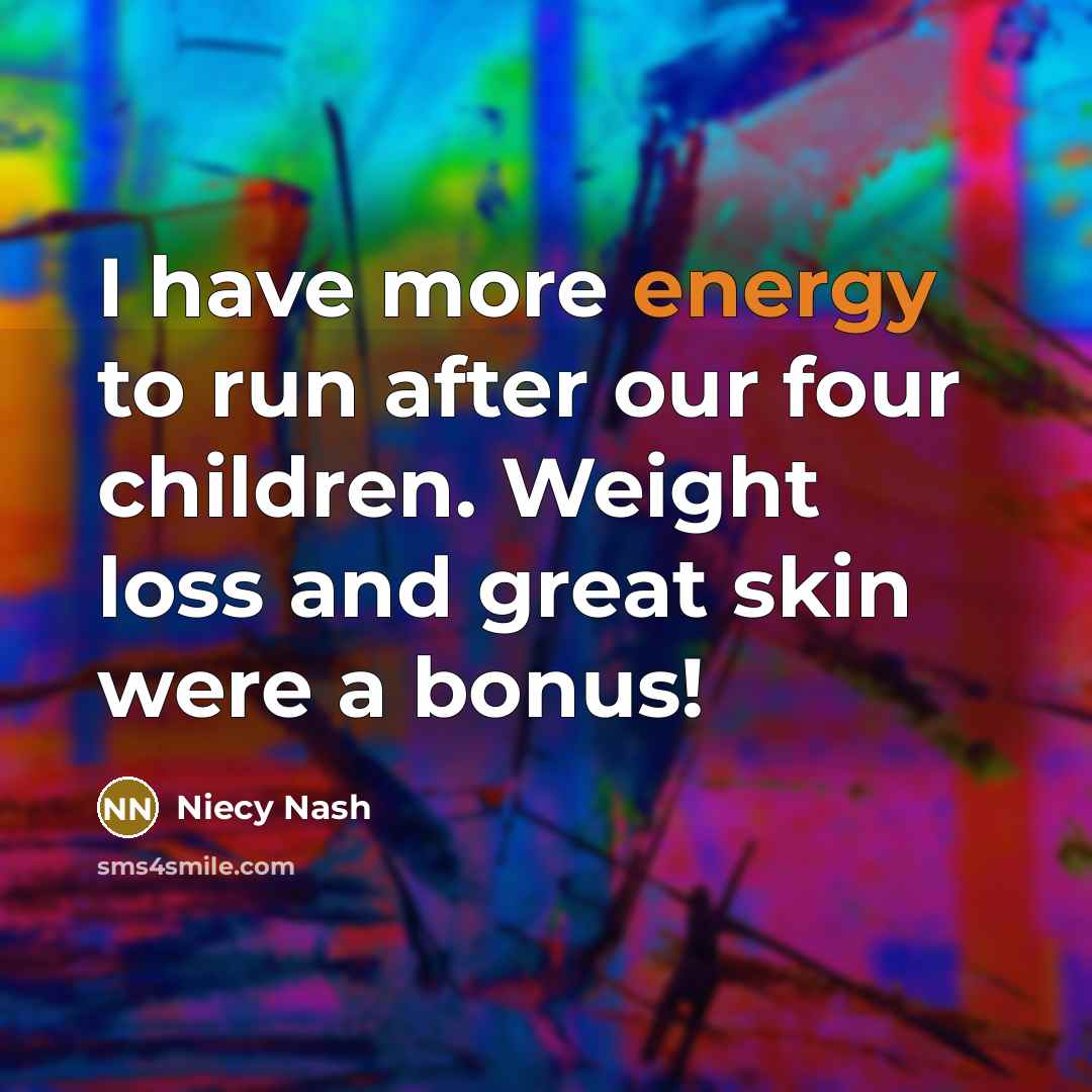 “I have more energy to run after our four children.…” quote by Niecy Nash