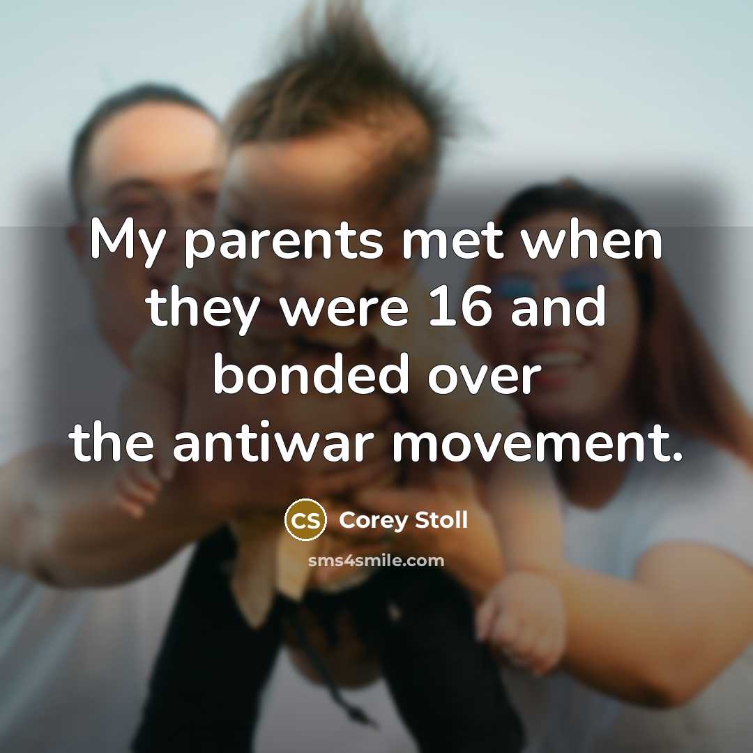 “My parents met when they were 16 and bonded over…” quote by Corey Stoll