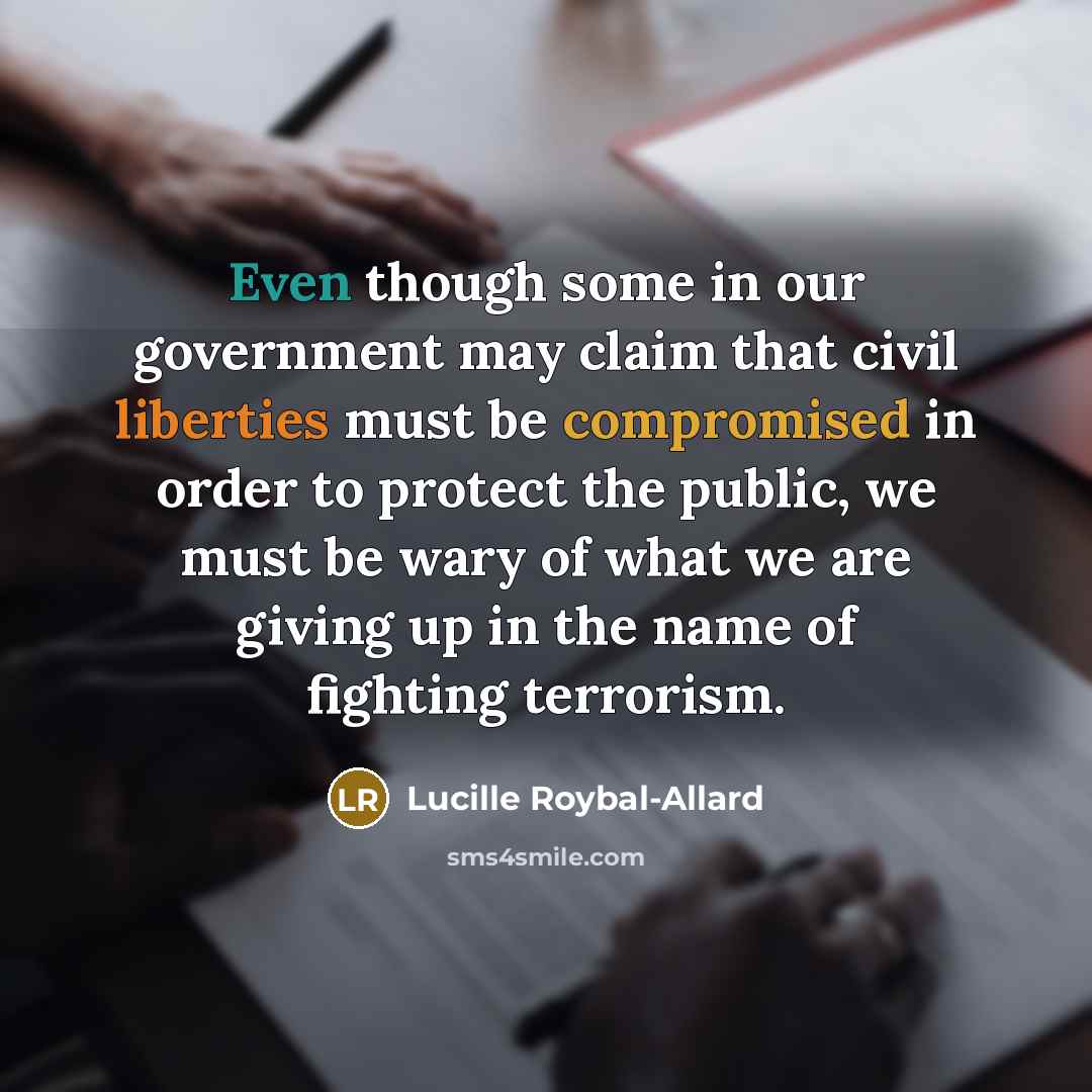 “Even though some in our government may claim that civil…” quote by Lucille Roybal-Allard