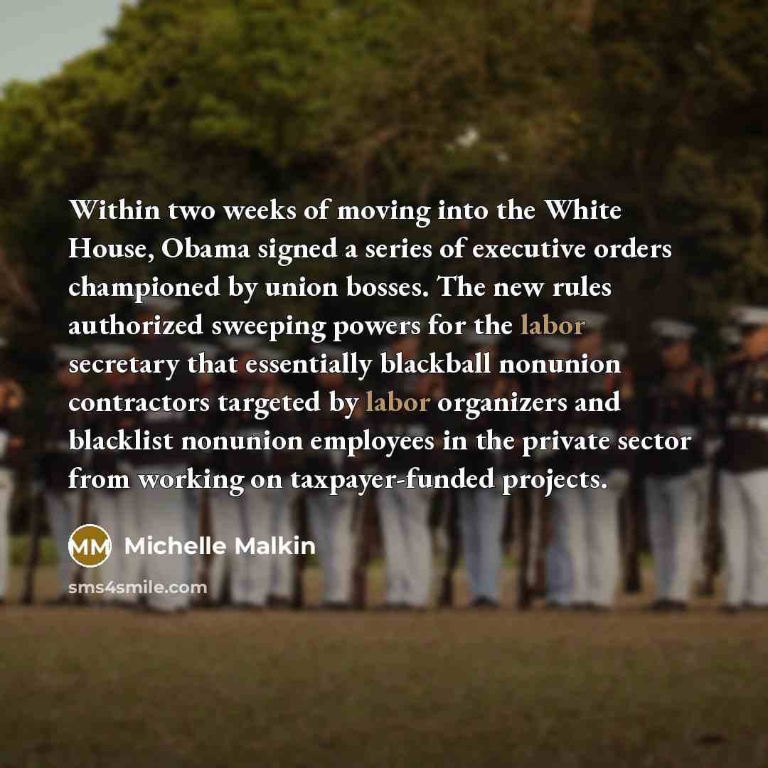 “Within two weeks of moving into the White House, Obama…” quote by Michelle Malkin