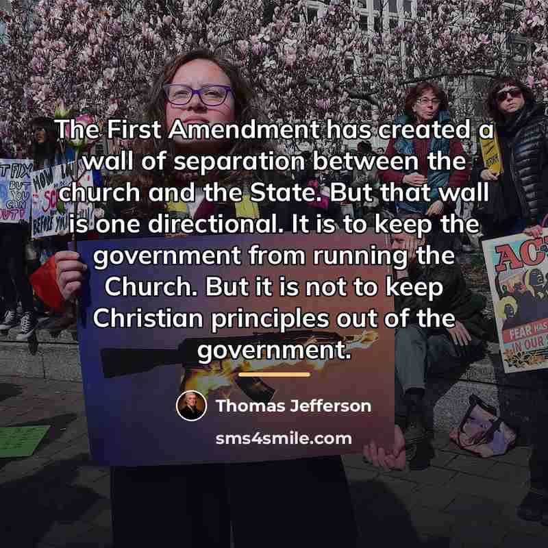“The First Amendment has created a wall of separation between…” quote by Thomas Jefferson