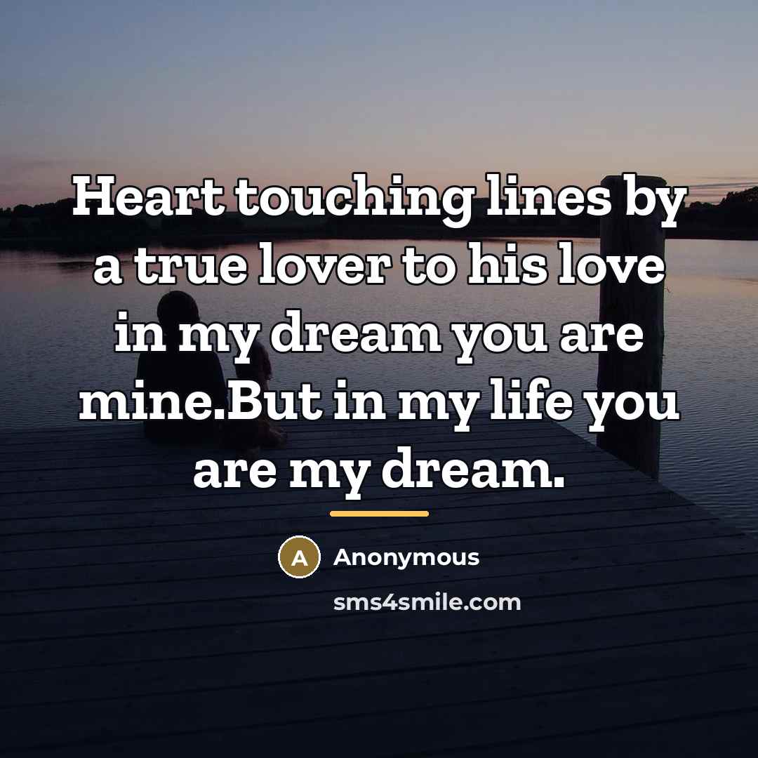 “Heart touching lines by a true lover to his love…” quote by Anonymous