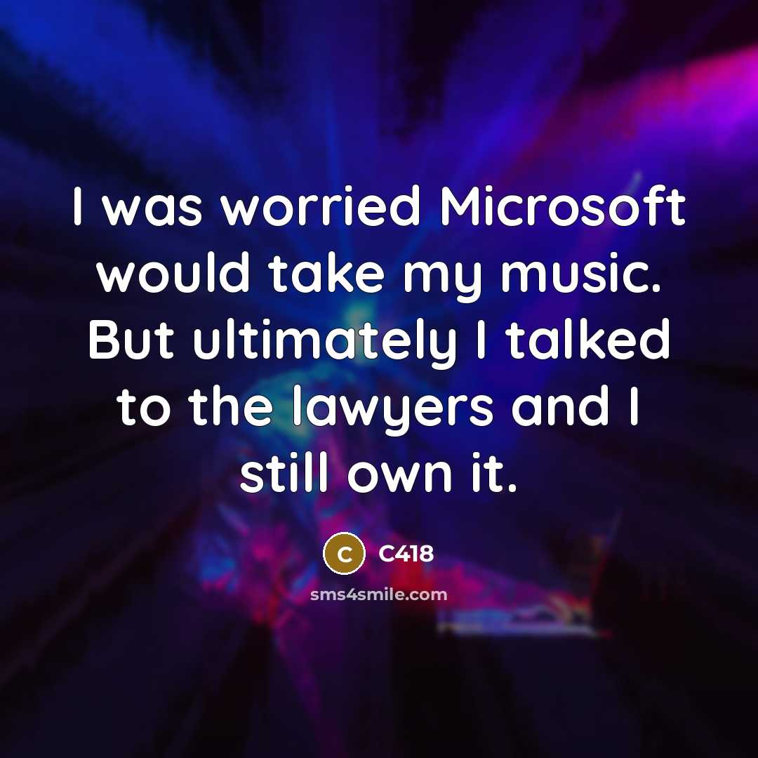 “I was worried Microsoft would take my music. But ultimately…” quote by C418