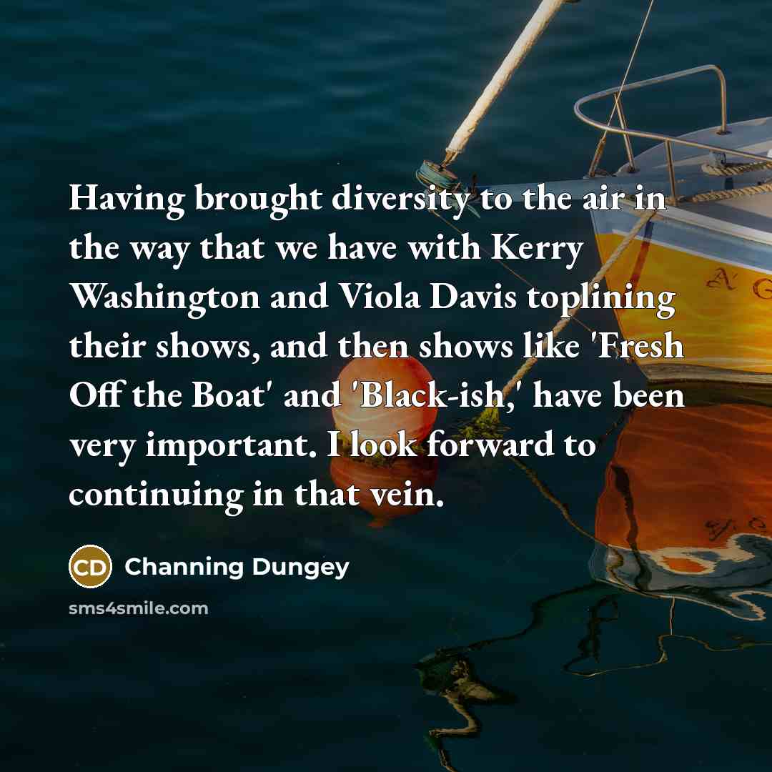 “Having brought diversity to the air in the way that…” quote by Channing Dungey