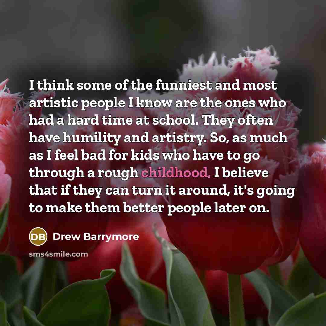 “I think some of the funniest and most artistic people…” quote by Drew Barrymore