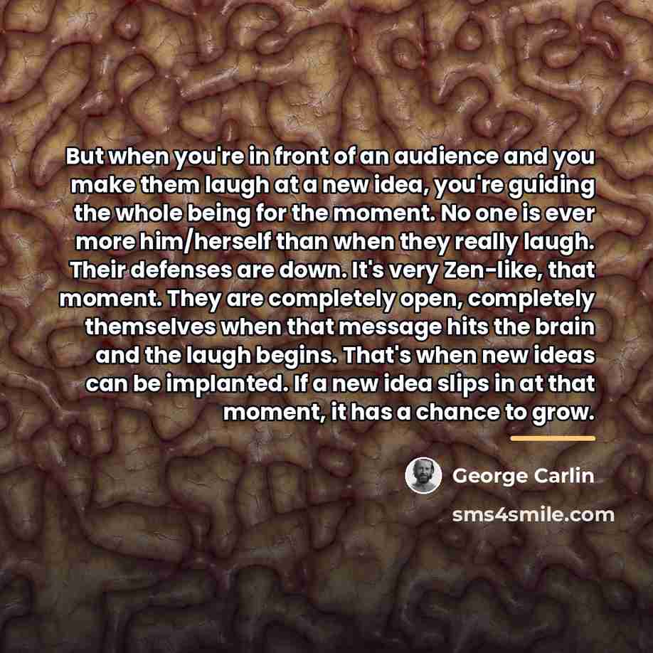 “But when you're in front of an audience and you…” quote by George Carlin