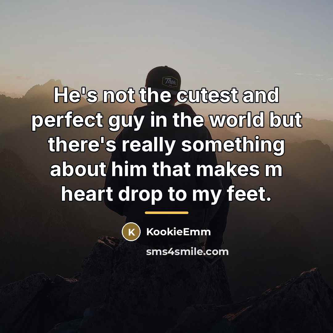 “He's not the cutest and perfect guy in the world…” quote by KookieEmm