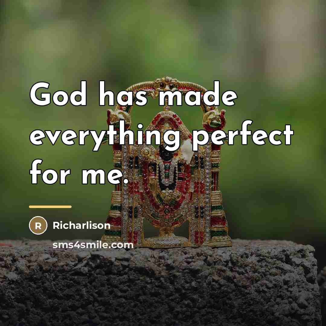 “God has made everything perfect for me.…” quote by Richarlison