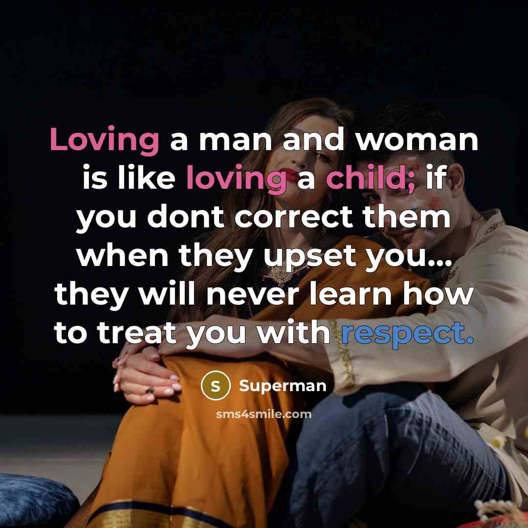 “Loving a man and woman is like loving a child;…” quote by Superman