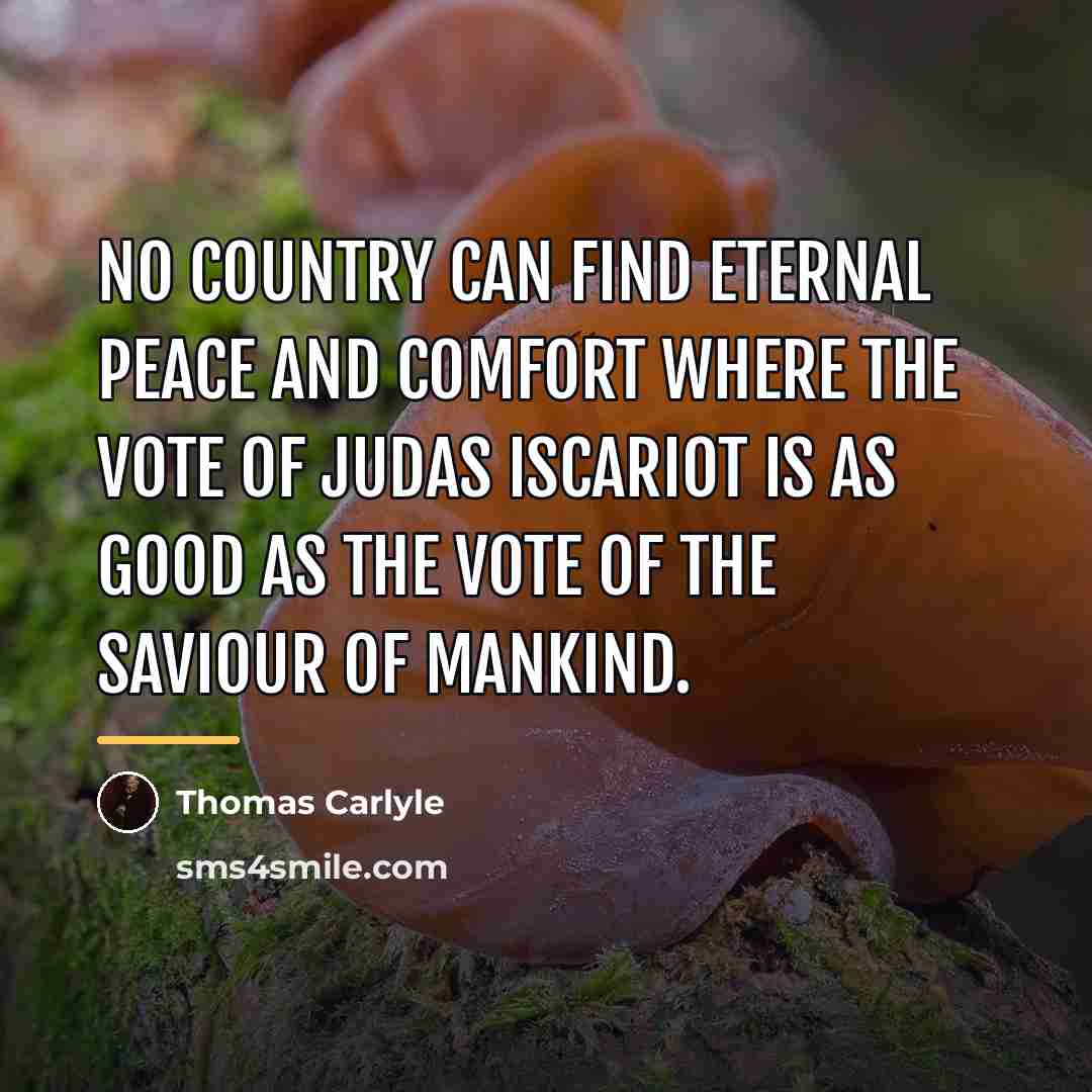 “No country can find eternal peace and comfort where the…” quote by Thomas Carlyle