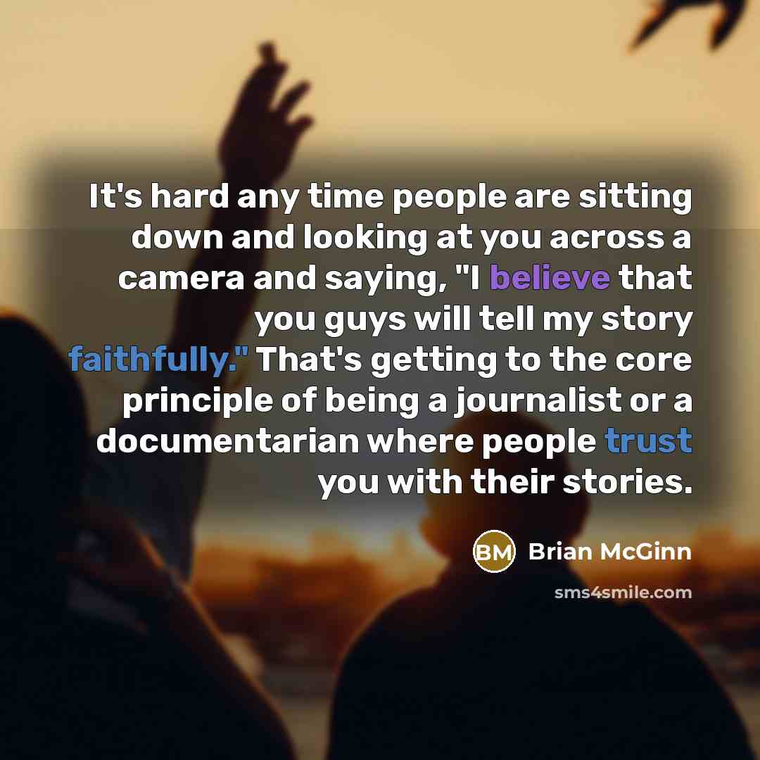 “It's hard any time people are sitting down and looking…” quote by Brian McGinn