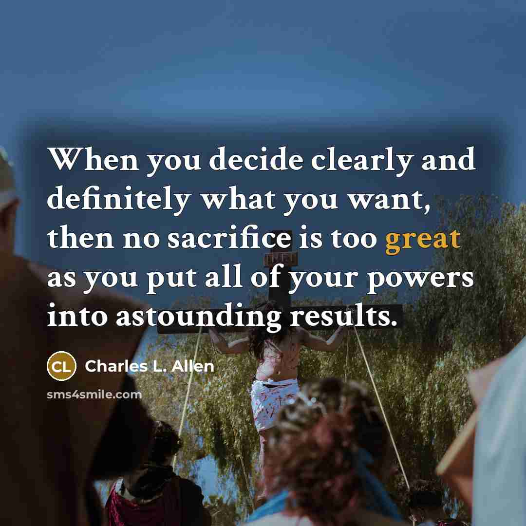 “When you decide clearly and definitely what you want, then…” quote by Charles L. Allen