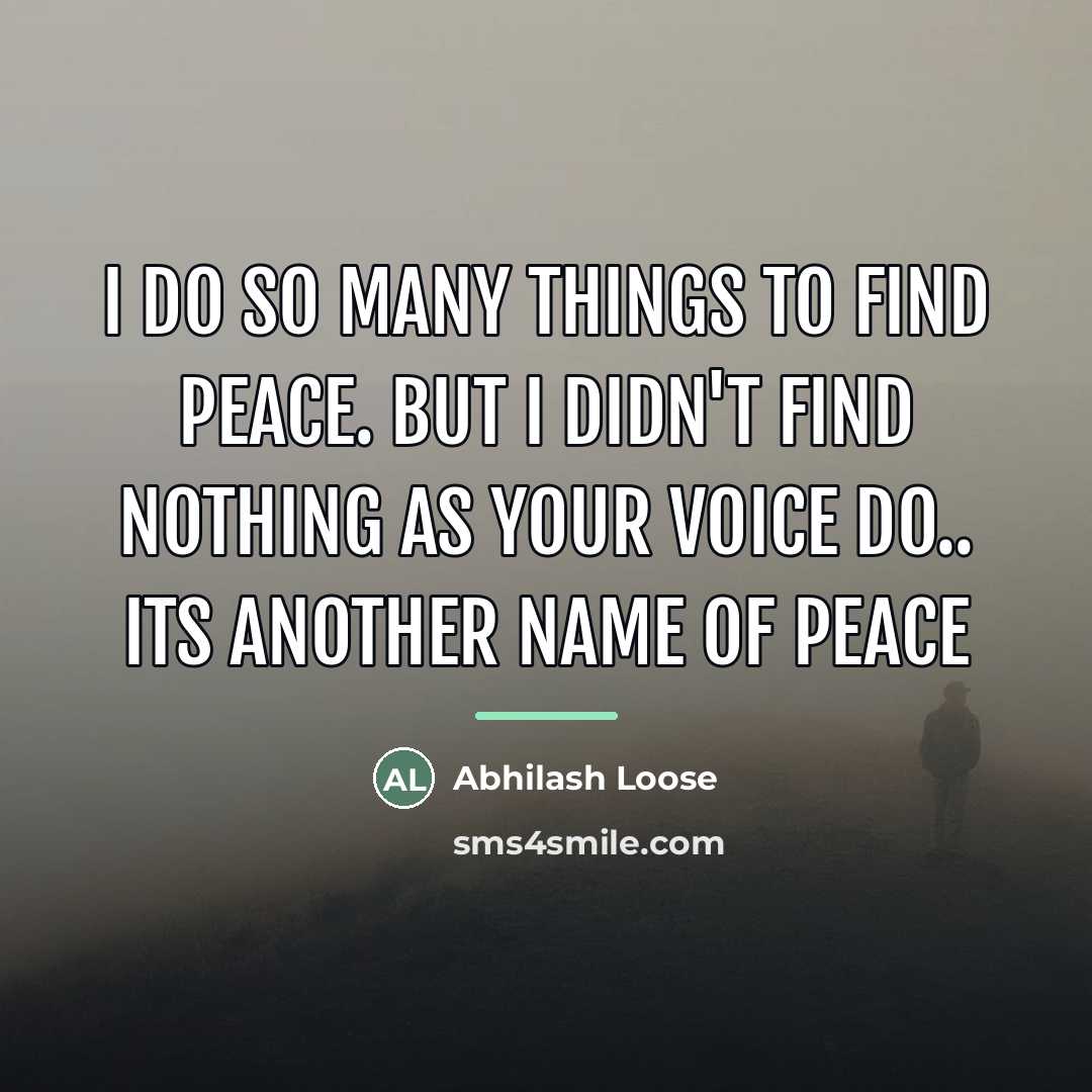 “I do so many things to Find peace. But I…” quote by Abhilash Loose