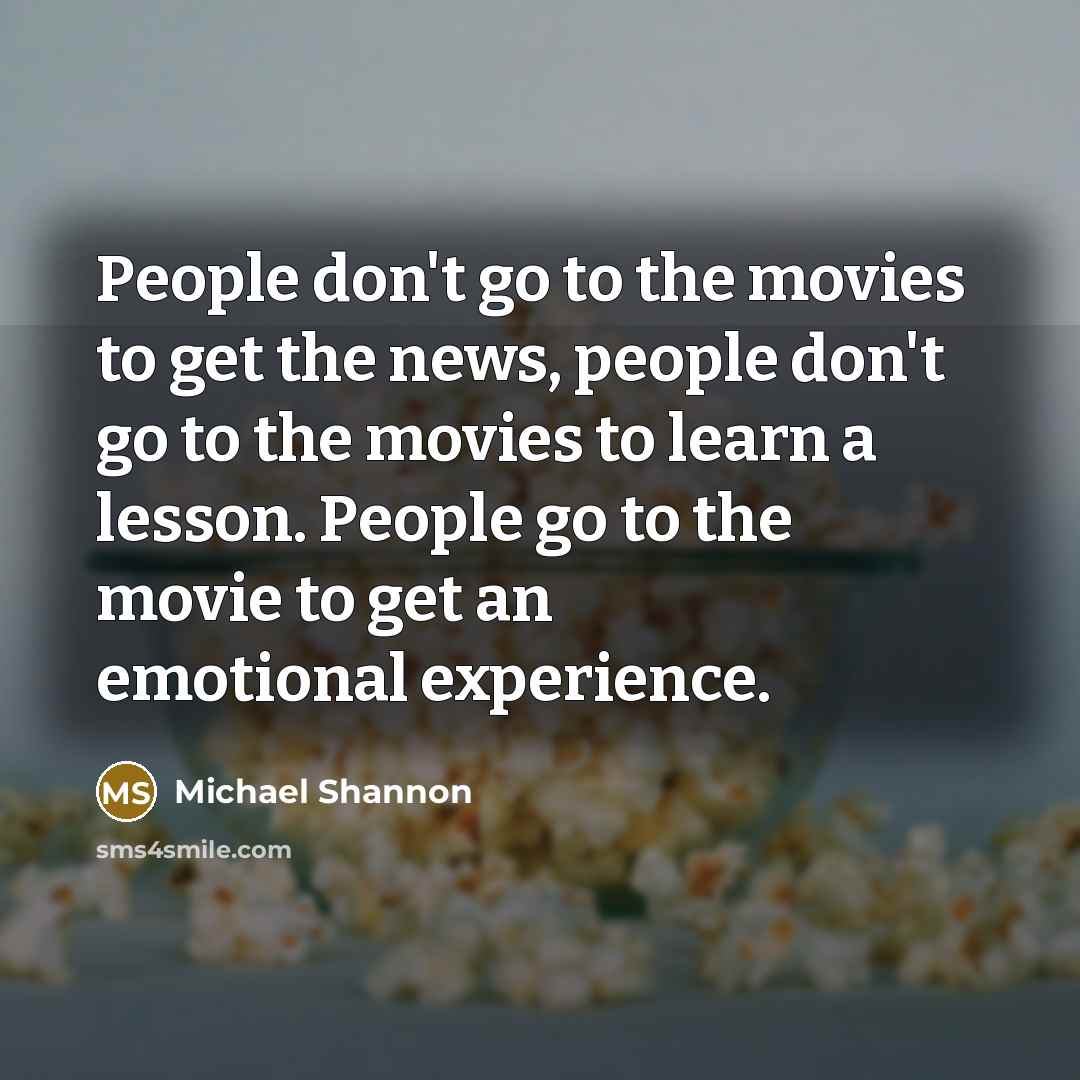 “People don't go to the movies to get the news,…” quote by Michael Shannon