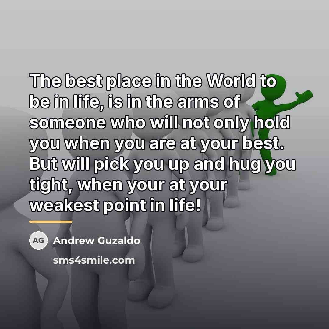 “The best place in the World to be in life,…” quote by Andrew Guzaldo