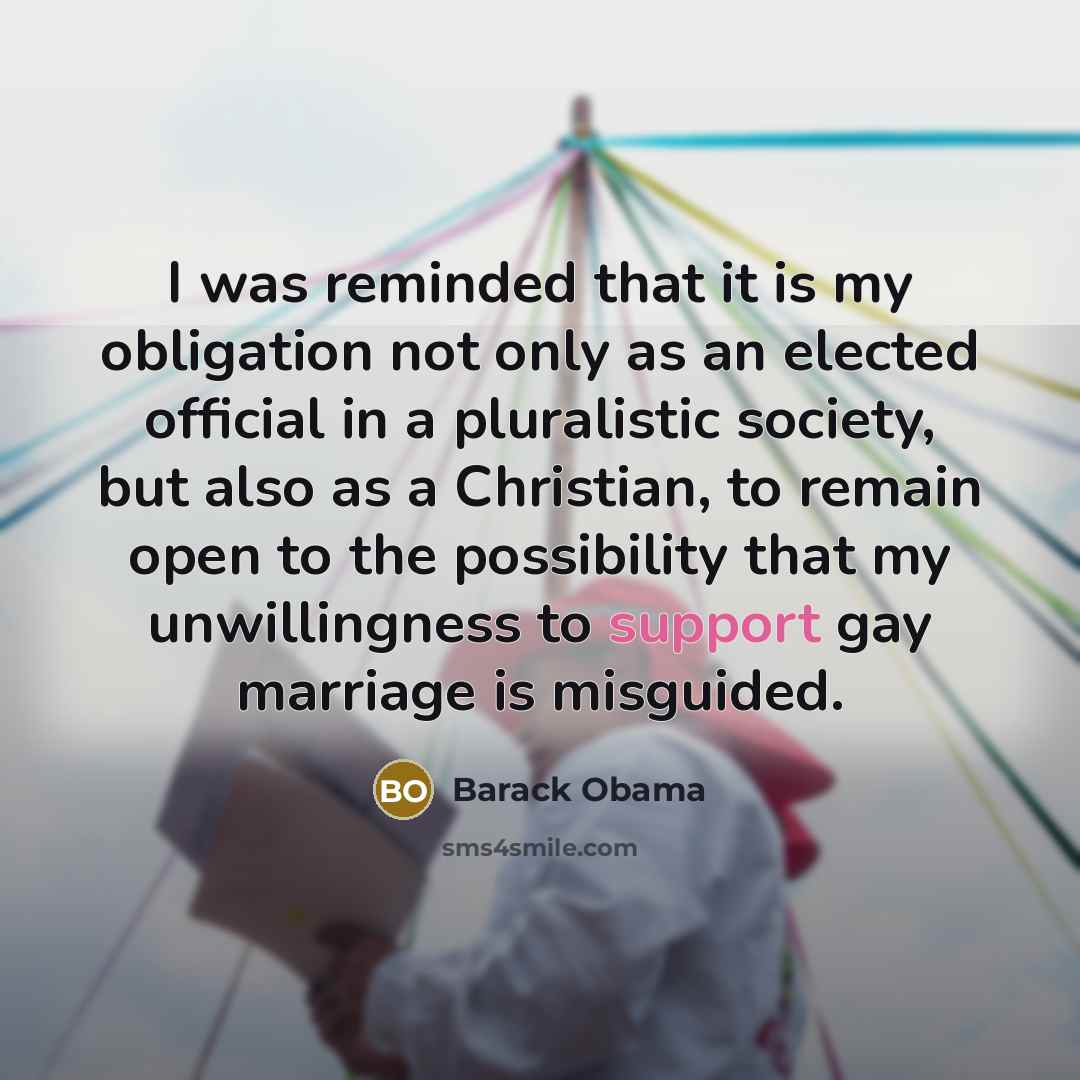 “I was reminded that it is my obligation not only…” quote by Barack Obama
