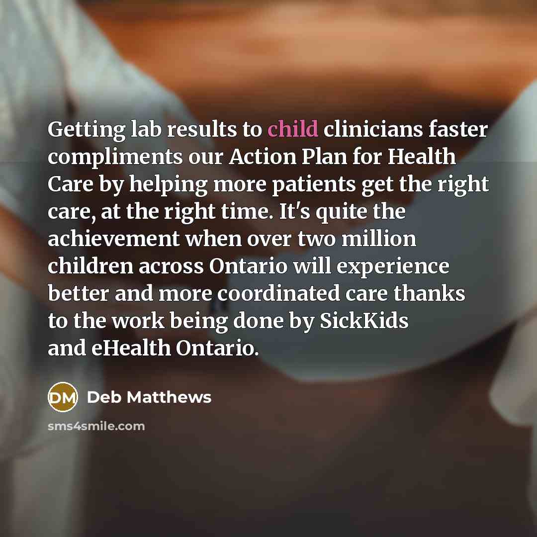 “Getting lab results to child clinicians faster compliments our Action…” quote by Deb Matthews