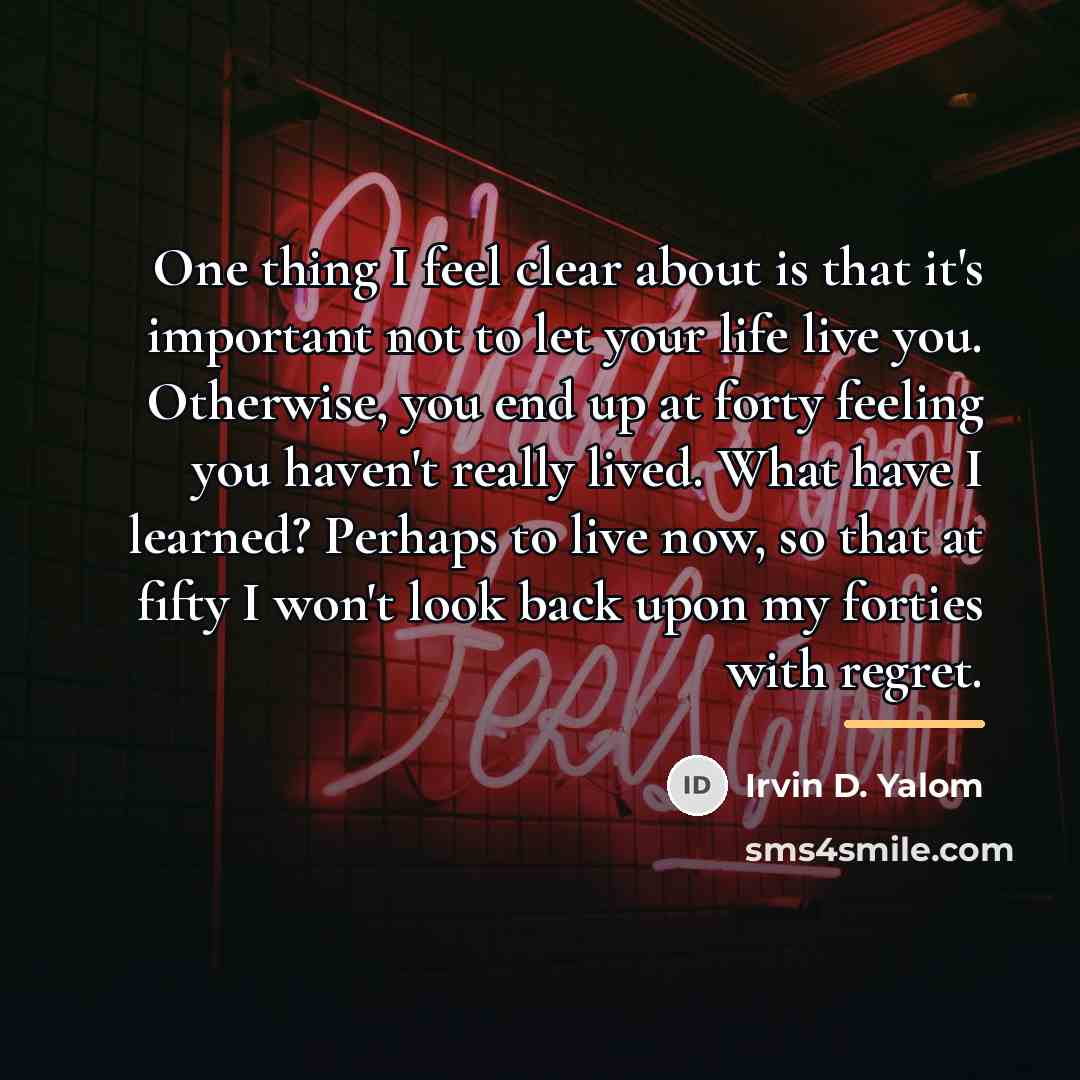 “One thing I feel clear about is that it's important…” quote by Irvin D. Yalom