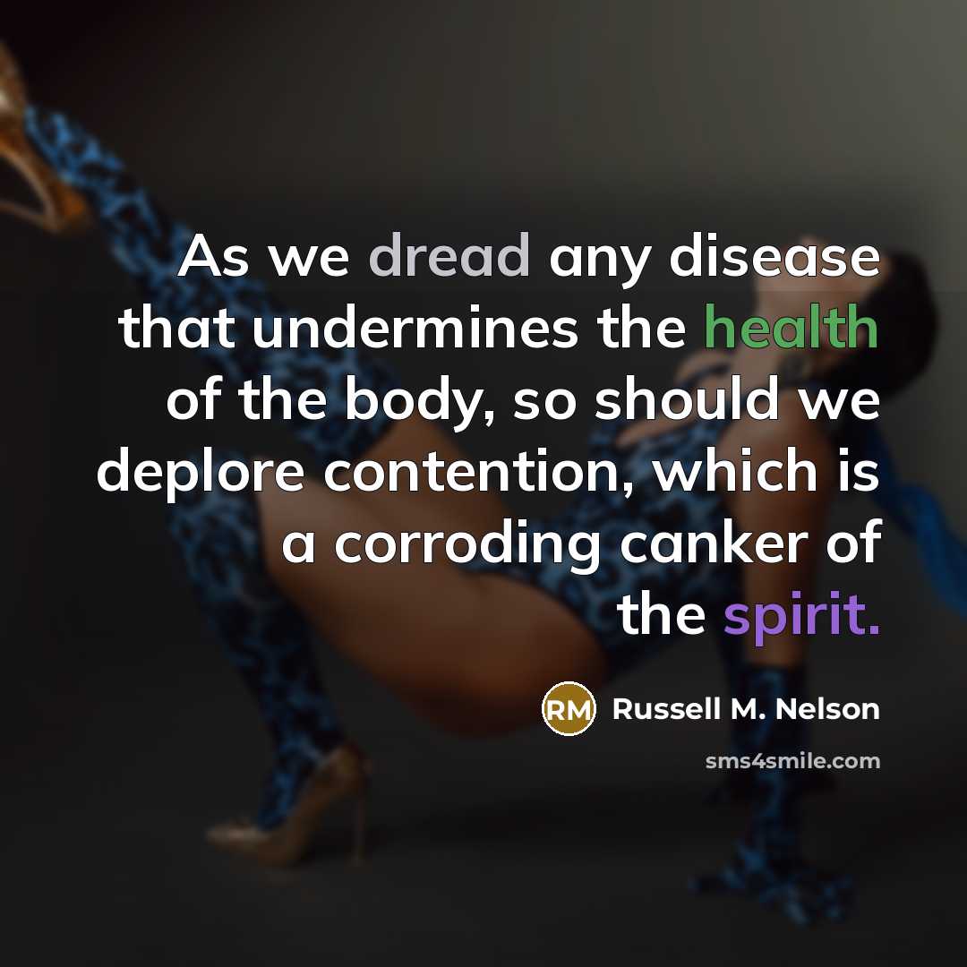 “As we dread any disease that undermines the health of…” quote by Russell M. Nelson