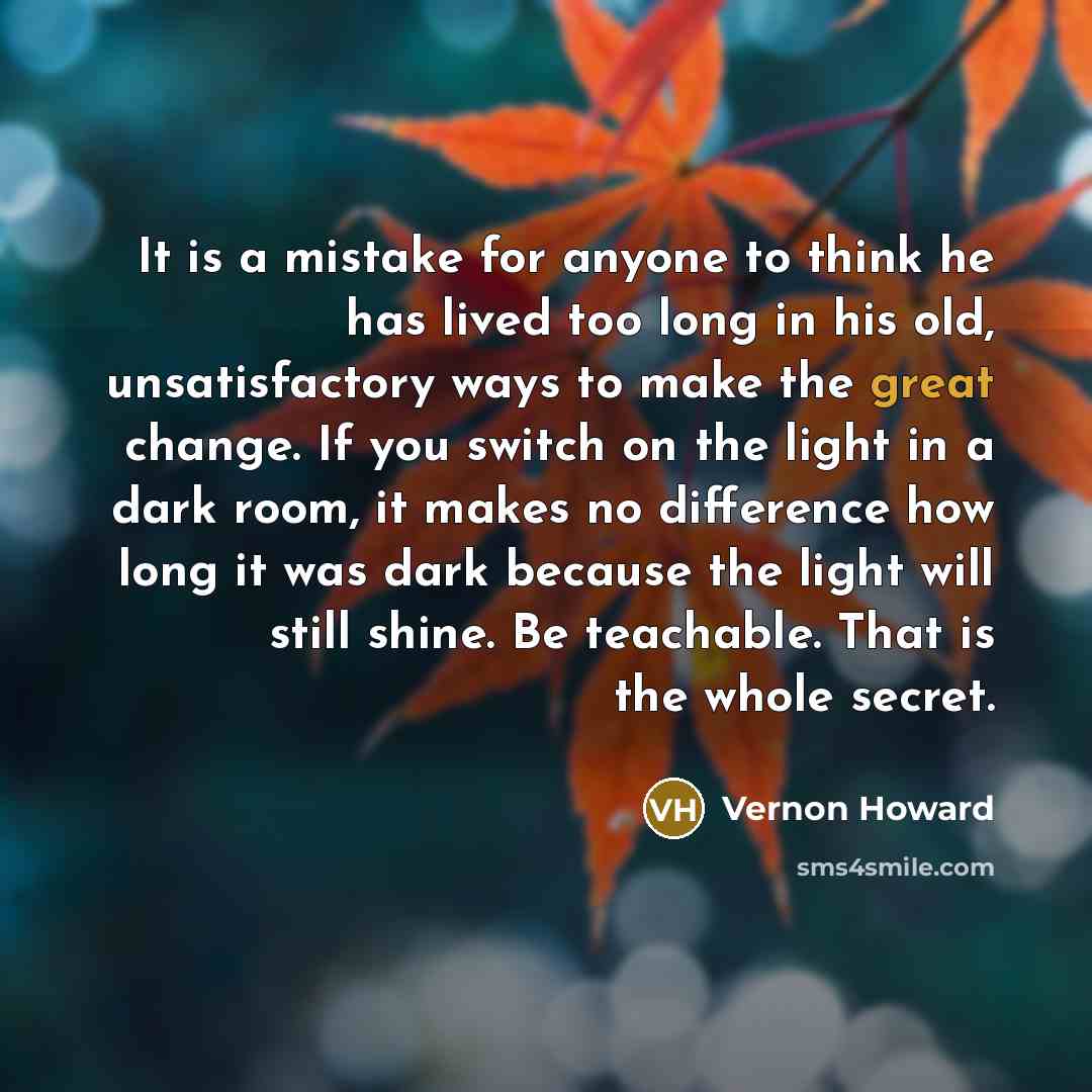 “It is a mistake for anyone to think he has…” quote by Vernon Howard