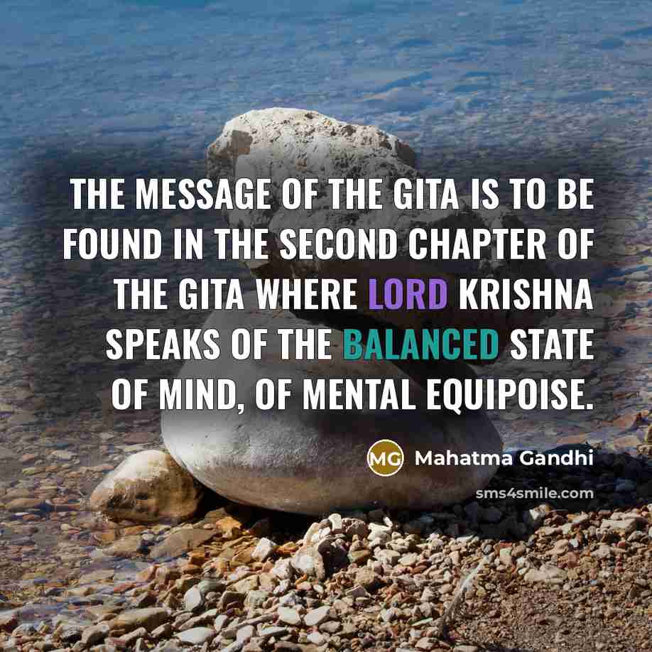 “The message of the Gita is to be found in…” quote by Mahatma Gandhi