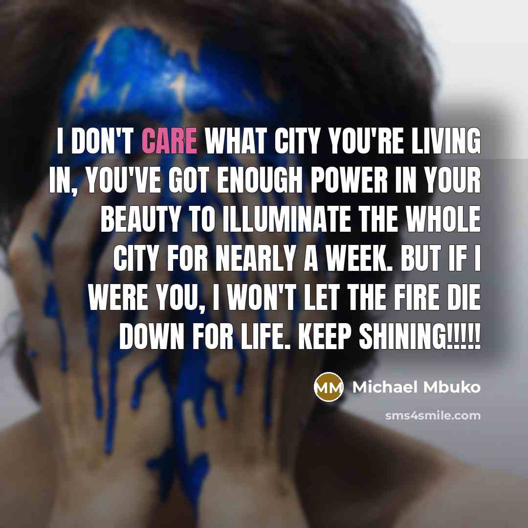“I don't care what city you're living in, you've got…” quote by Michael Mbuko