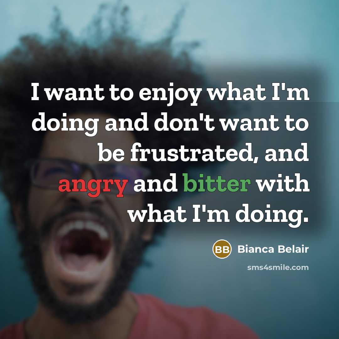 “I want to enjoy what I'm doing and don't want…” quote by Bianca Belair