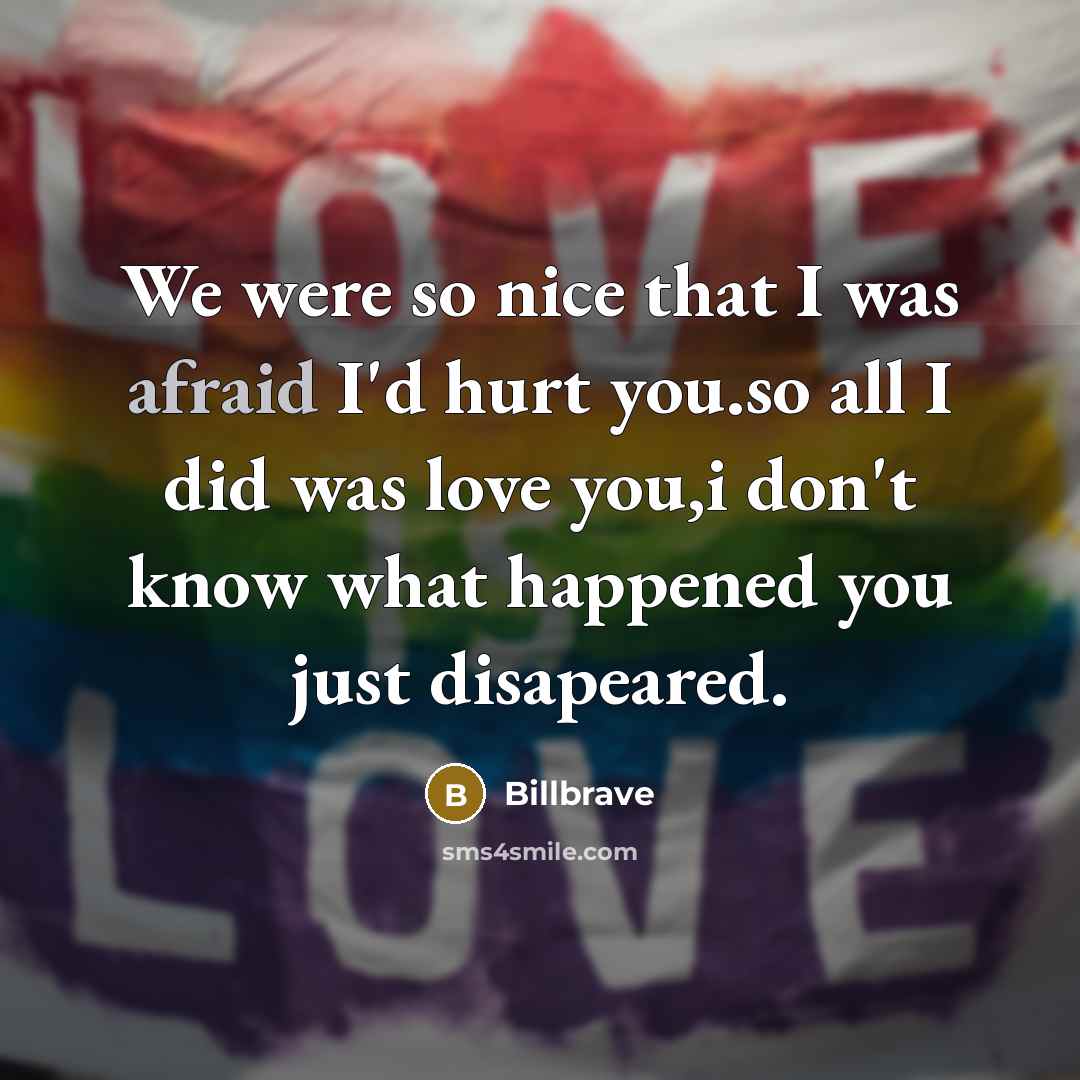 “We were so nice that I was afraid I'd hurt…” quote by Billbrave