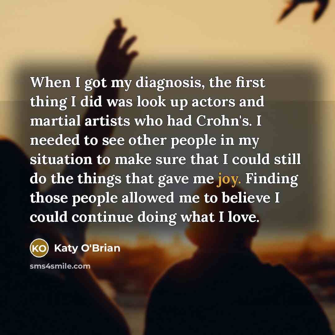 “When I got my diagnosis, the first thing I did…” quote by Katy O'Brian