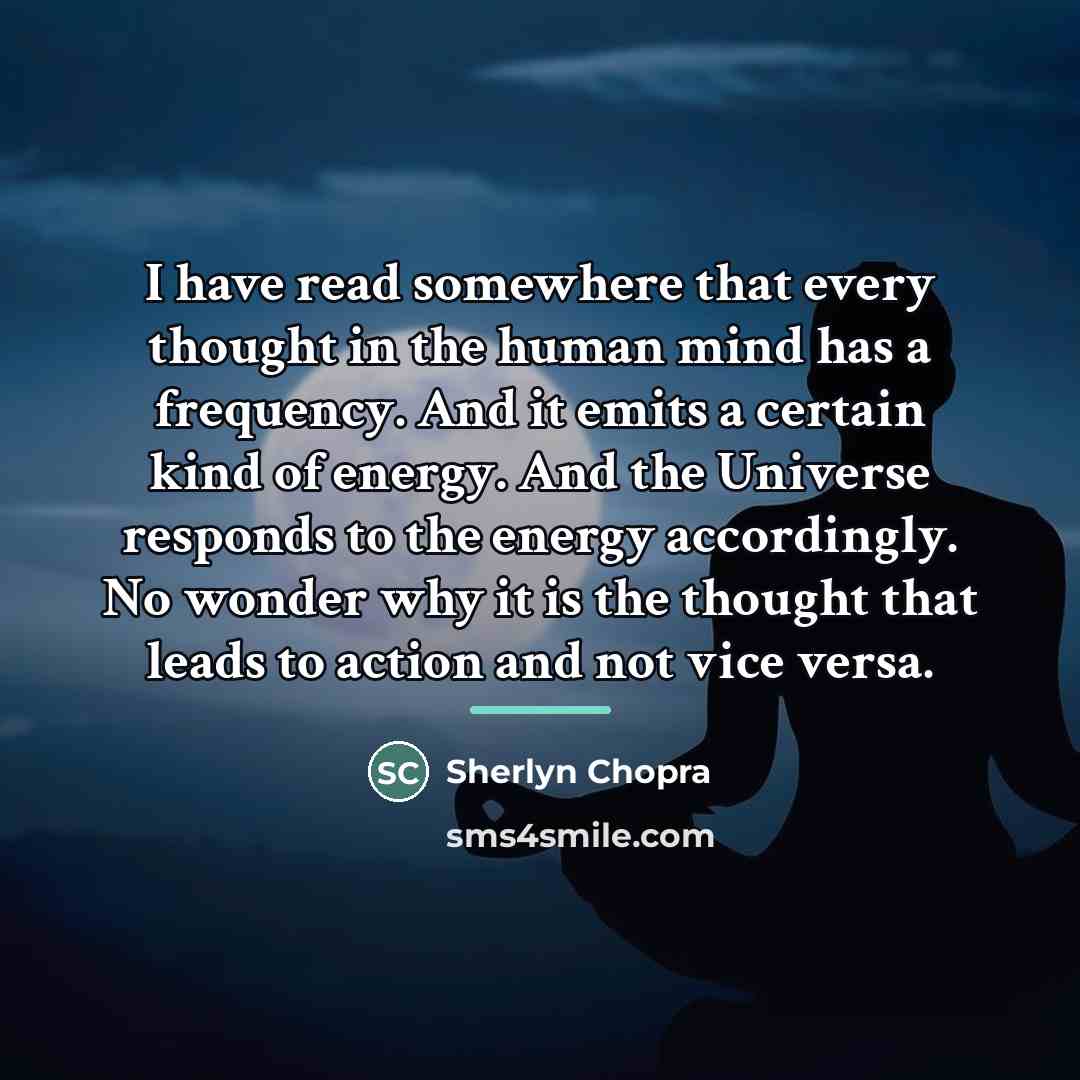 “I have read somewhere that every thought in the human…” quote by Sherlyn Chopra