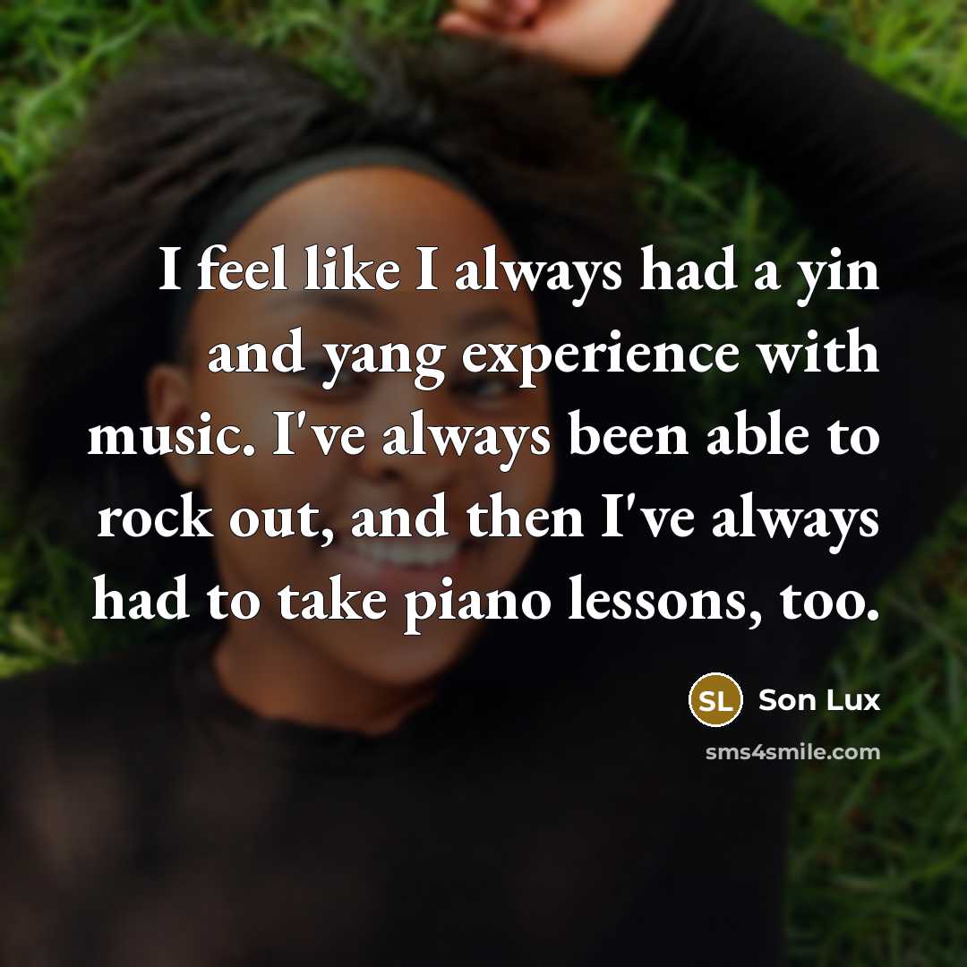 “I feel like I always had a yin and yang…” quote by Son Lux