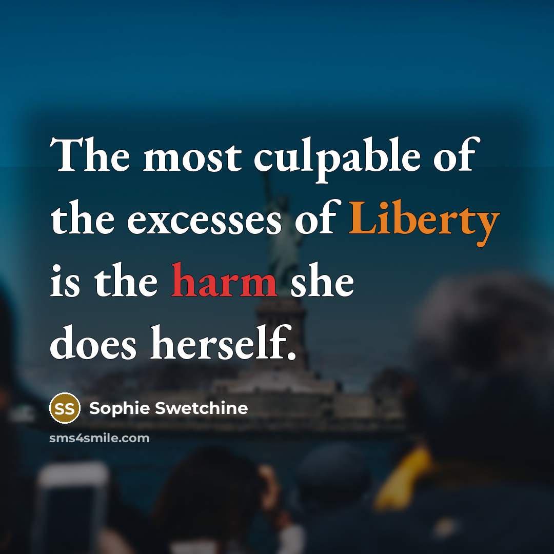 “The most culpable of the excesses of Liberty is the…” quote by Sophie Swetchine