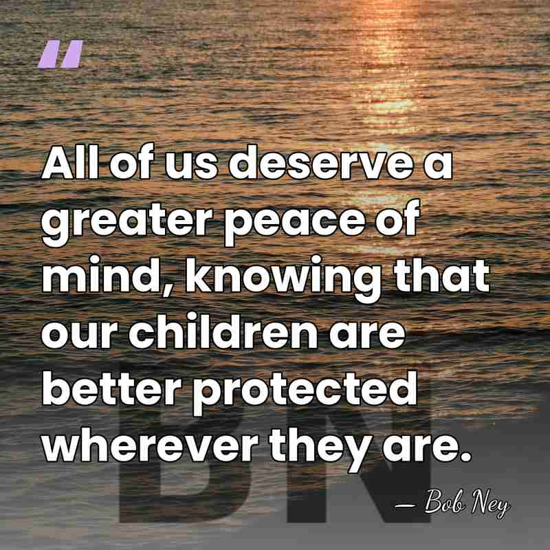 All of us deserve a greater peace of mind, knowing that our&hellip; - Bob Ney
