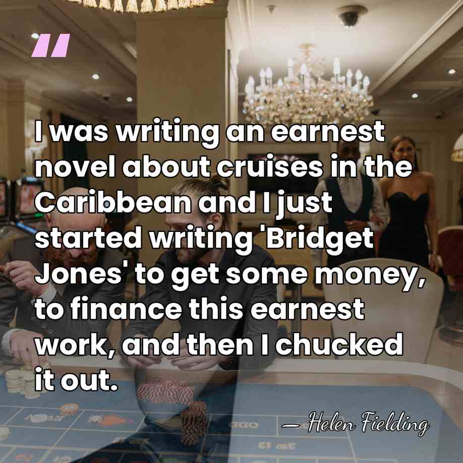 I was writing an earnest novel about cruises in the Caribbean and&hellip; - Helen Fielding