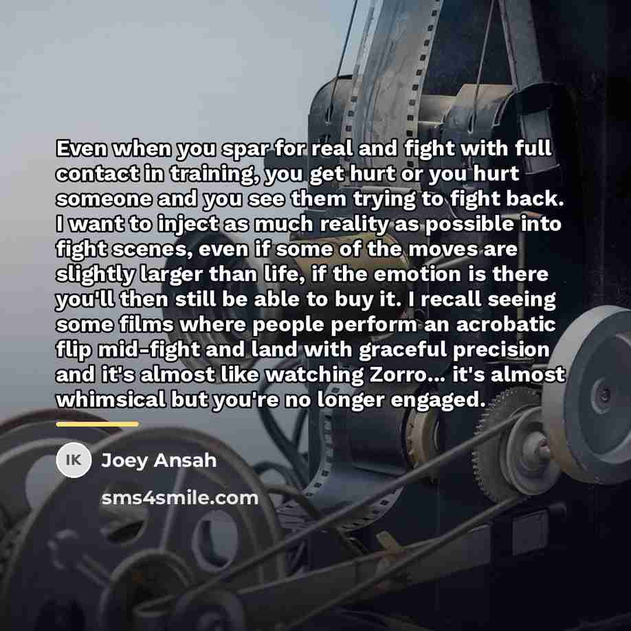 “Even when you spar for real and fight with full…” quote by Joey Ansah